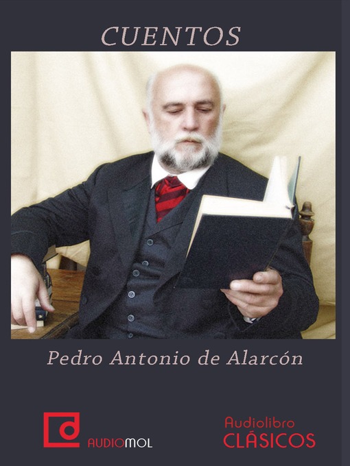 Title details for Cuentos de Pedro Antonio de Alarcón by Pedro Antonio de Alarcón - Available